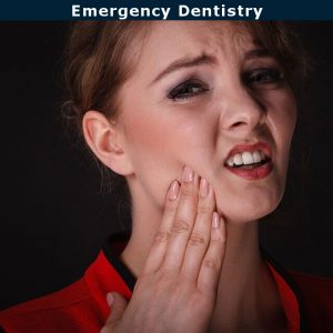 Emergency Dentistry